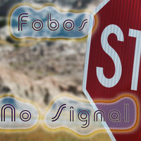 Fobos - No Signal