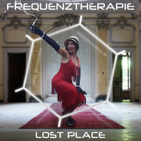 Frequenztherapie - Lost Place