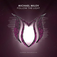 Michael Milov - Follow The Light