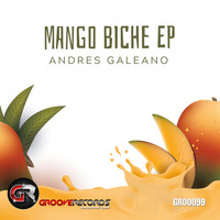 Andres Galeano - Mango Biche EP