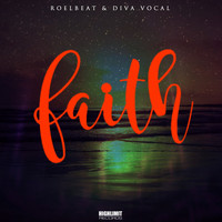 RoelBeat & DIVA Vocal - Faith