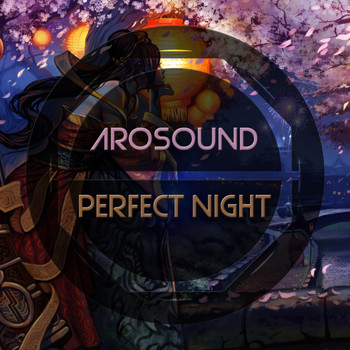 Arosound - Perfect Night