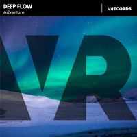 Deep Flow - Adventure