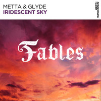 Metta & Glyde - Iridescent Sky