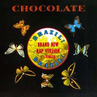 Chocolate - Brazil! Brazil!