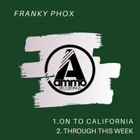 Franky Phox - On to California