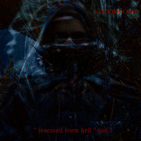 KADANANKA - "Freemail from Hell", Vol. One (Explicit)
