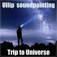 Ullip - Trip to Universe