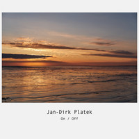 Jan-Dirk Platek - On/Off