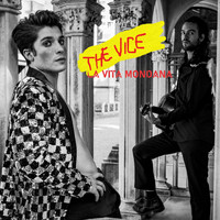 The Vice - La vita mondana