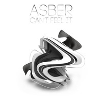 Asber - Can't Feel It