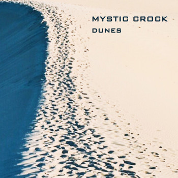 Mystic Crock - Dunes