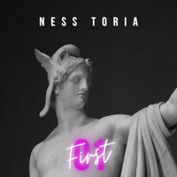 Ness Toria - First, No. 01