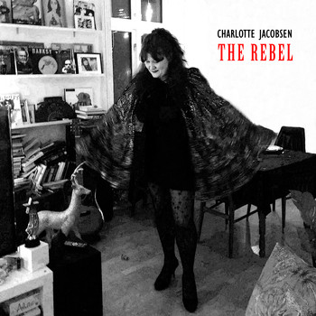 Charlotte Jacobsen - The Rebel