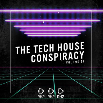 Various Artists - The Tech House Conspiracy, Vol. 37