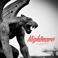 Happy - Nightmare (Explicit)
