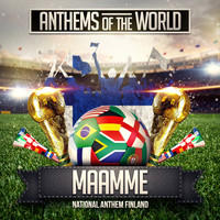 Anthems Of The World - Maame (National Anthem Finland)