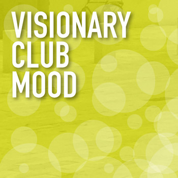 Various Artists - Visionary Club Mood