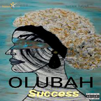 Success - Olubah (Explicit)