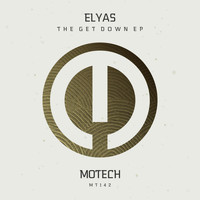 Elyas - The Get Down EP