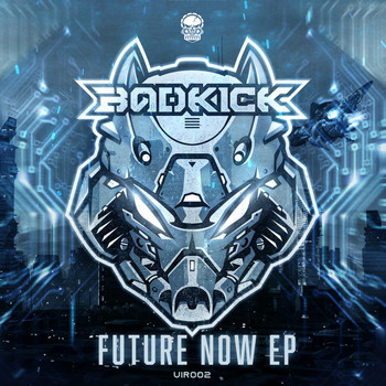 Badkick - Future now (Explicit)