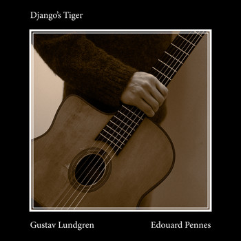 Gustav Lundgren & Édouard Pennes - Django's Tiger