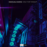 Emanuele Marini - Only for Tonight