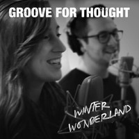 Groove For Thought - Winter Wonderland