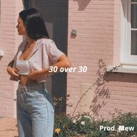 SXM - 30 over 30 freestyle (Explicit)
