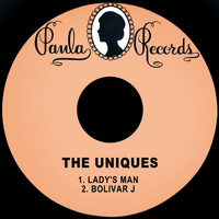 The Uniques - Lady's Man / Bolivar J