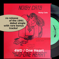 Noisy Cats - 4Wd / One Heart (30Th Jubileum Edition) (30Th Jubileum Edition)