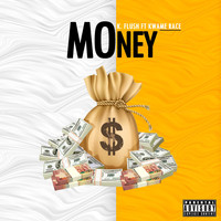 K.Flush - Money (Explicit)