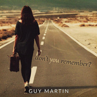 Guy Martin - Don't You Remember? (feat. Shari Puorto & Ebony Ann Blaze)