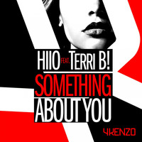 HIIO - Something About You