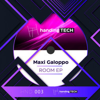 Maxi Galoppo - Room EP
