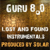 Guru - 8.0 Lost and Found Instrumentals