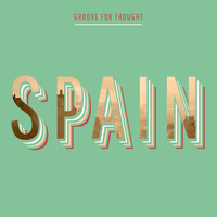Groove For Thought - Spain