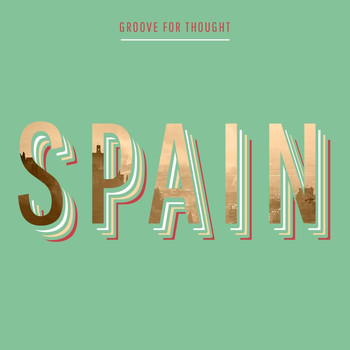 Groove For Thought - Spain