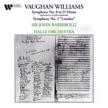 Sir John Barbirolli - Vaughan Williams: Symphonies Nos. 2 "A London Symphony" & 8