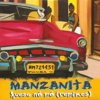 Manzanita - Hueso na má (Remixes)
