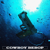 Hwii & Benji30 - Cowboy Bebop (Explicit)