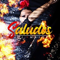DJ Major - Saludos (Explicit)