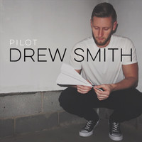 Drew Smith - Pilot