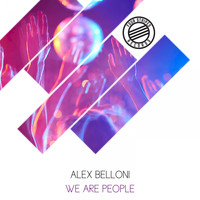 Alex Belloni - We Are People