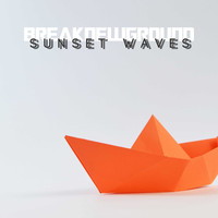 Breaknewground / - Sunset Waves