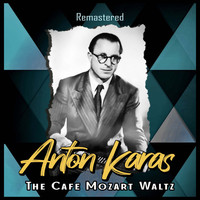 Anton Karas - The Café Mozart Waltz (Remastered)