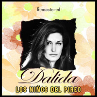 Dalida - Los niños del Pireo (Remastered)