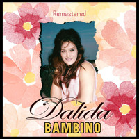 Dalida - Bambino (Remastered)