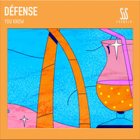 Défense - You Know