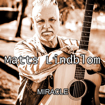 Matts Lindblom - Miracle